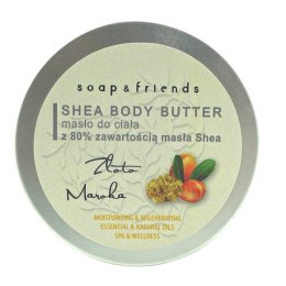Shea Butter 80% masło do ciała Złoto Maroka 200ml Soap&Friends