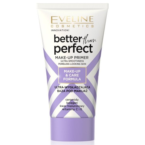 Better Than Perfect ultrawygładzająca baza pod makijaż 30ml Eveline Cosmetics
