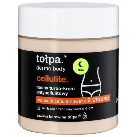 Tołpa Dermo Body Cellulite nocny turbo-krem antycellulitowy 250ml