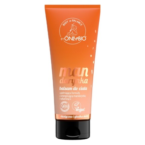 OnlyBio Body In Balance balsam do ciała Mandarynka 200ml OnlyBio Body In Balance balsam do ciała Mandarynka 200ml