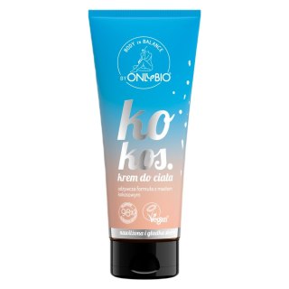 OnlyBio Body In Balance krem do ciała Kokos 200ml