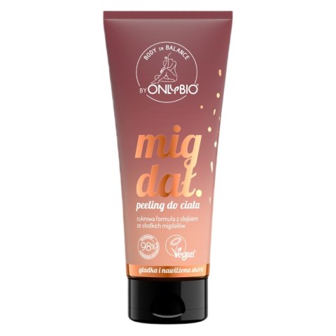 OnlyBio Body In Balance peeling do ciała Migdał 200ml OnlyBio Body In Balance peeling do ciała Migdał 200ml