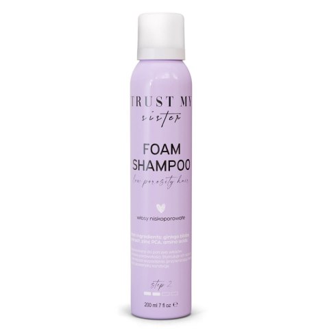 Foam Shampoo szampon do włosów niskoporowatych 200ml Trust My Sister