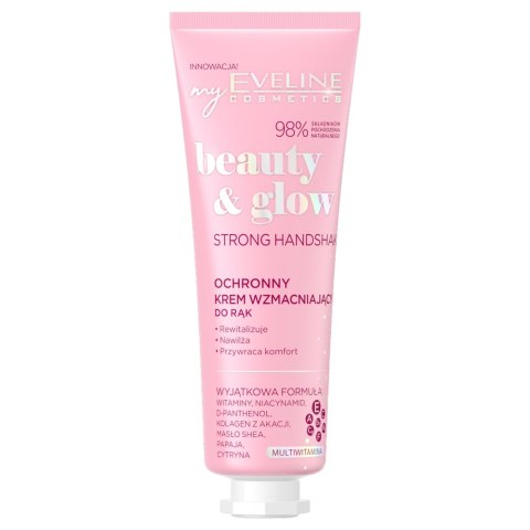 Eveline Cosmetics Beauty & Glow ochronny krem wzmacniający do rąk 50ml Eveline Cosmetics Beauty & Glow ochronny krem wzmacniający do rąk 50ml